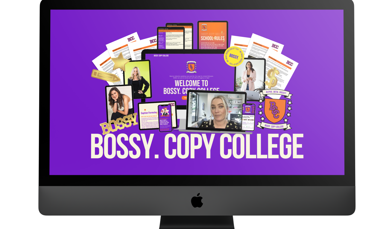Bossy. Copy College - Bossy Creative